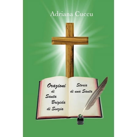 Orazioni Di Santa Brigida Di Svezia (Paperback)
