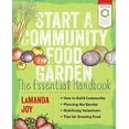 thumbnail image 1 of Start a Community Food Garden: The Essential Handbook, 1 of 2