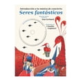 thumbnail image 1 of Introducción a la Música de Concierto: Seres Fantásticos Océano Ana Gerhard, 1 of 2