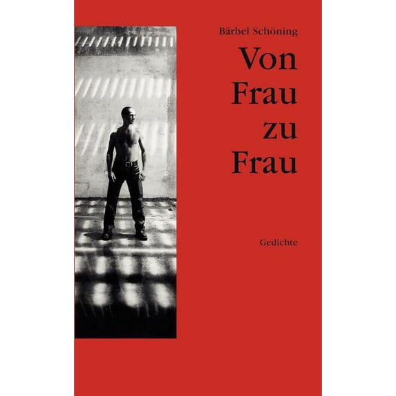 Von Frau zu Frau: Gedichte, (Paperback)