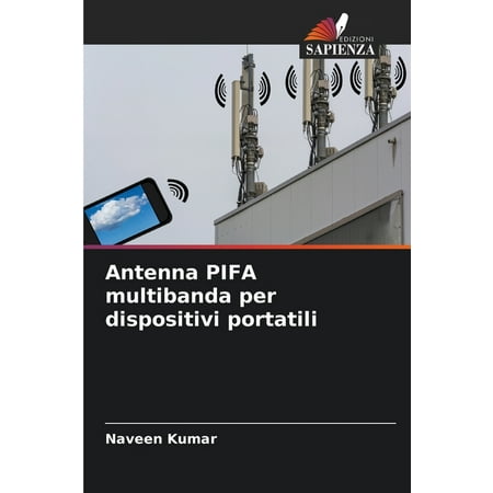 Antenna PIFA multibanda per dispositivi portatili (Paperback)