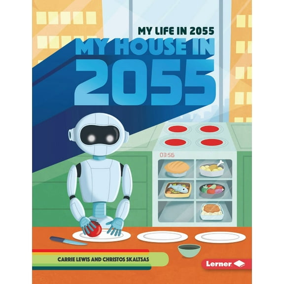 My Life in 2055: My House in 2055 (Paperback)