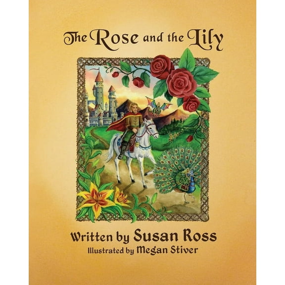 The Rose and the Lily (Paperback)