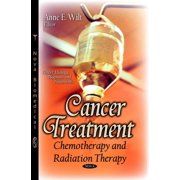 Cancer Treatment : Chemotherapy and Radiation Therapy