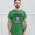 thumbnail image 3 of Tee Hunt Bad Things Happen in Philadelphia T-Shirt 2024 Presidential Debate Men's Tee, Green, 3X-Large, 3 of 5