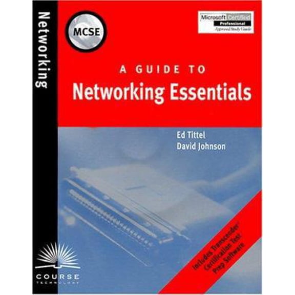 Pre-Owned MCSE Guide to Networking Essentials (Paperback) 0619085258 9780619015527