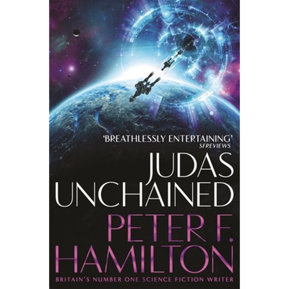 Pre-Owned Judas Unchained (Paperback) by Peter F. Hamilton