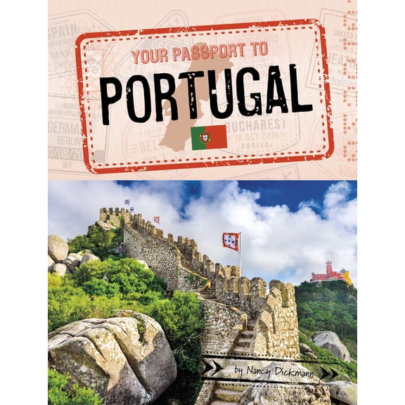 World Passport Your Passport to Portugal, (Hardcover)