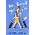 thumbnail image 1 of Pre-Owned Just Haven't Met You Yet (Paperback) 0593331524 9780593331521, 1 of 1