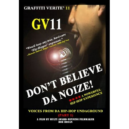 UPC 662425011827 product image for Graffiti Verite: Volume 11: Don't Believe Da Noize: Voices From Da Hip Hop Undag | upcitemdb.com