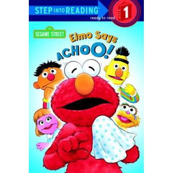 Pre-Owned Elmo Says Achoo! (Step-Into-Reading, Step 1) (Unknown) 0375903119 9780375903113