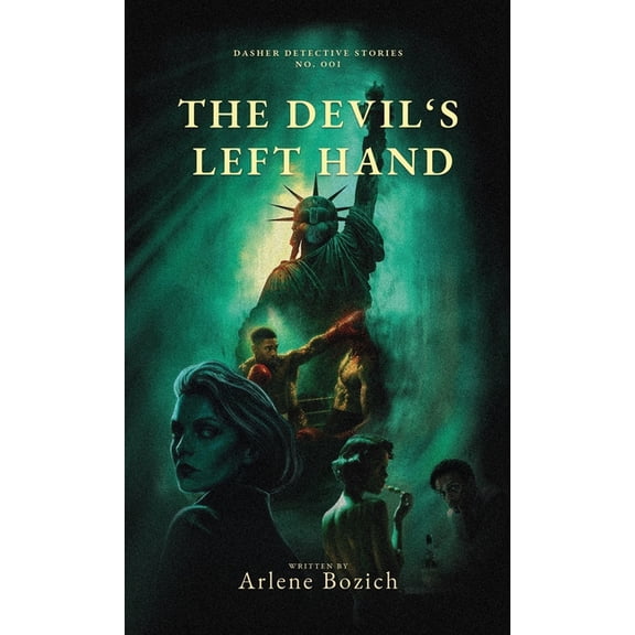 Dasher Detective Stories The Devil's Left Hand, Book 001, (Hardcover)