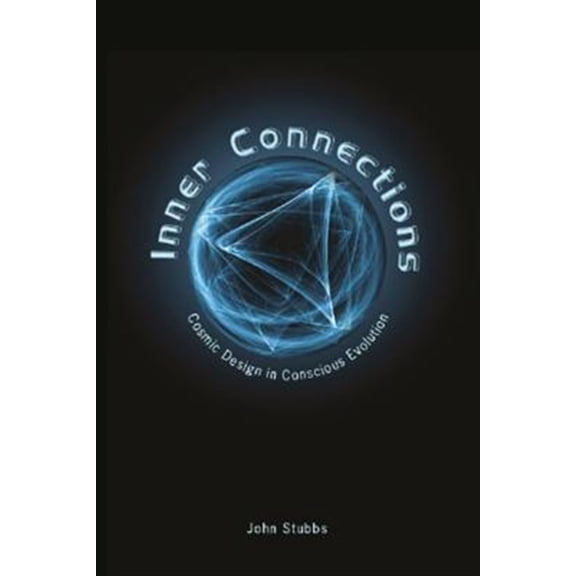 Pre-Owned Inner Connections (Paperback) by John Stubbs