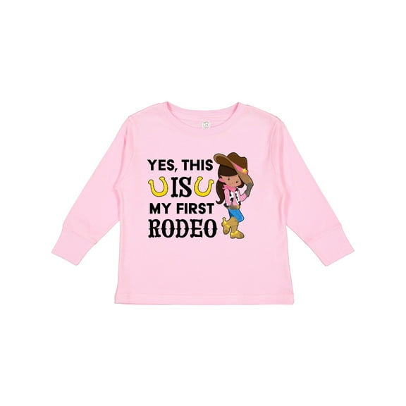 Inktastic Yes, This is My First Rodeo Cowgirl in Hat and Boots Girls Long Sleeve Toddler T-Shirt