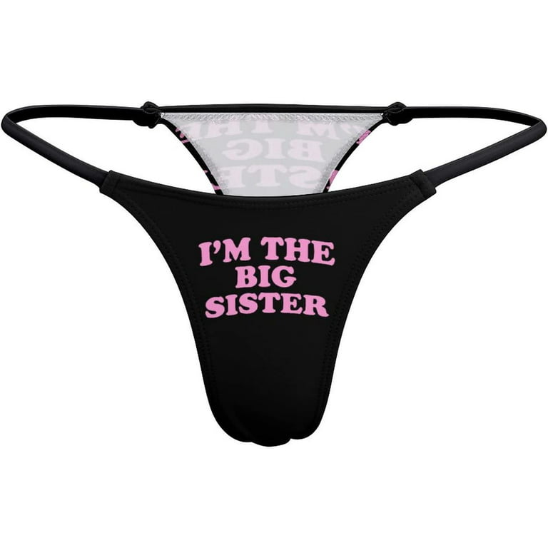 I'm The Big Sister Women's G-String Thongs Low Rise Hipster