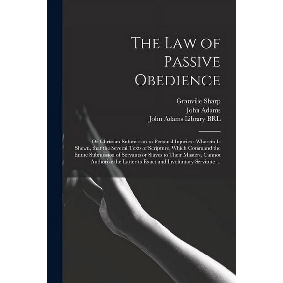 The Law of Passive Obedience (Paperback)