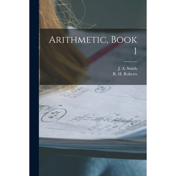 Arithmetic, Book 1 [microform] (Paperback)
