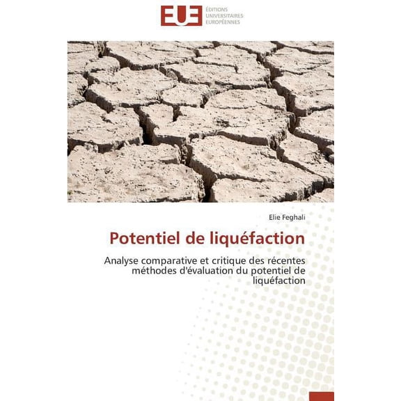 Omn.Univ.Europ.: Potentiel de Liquéfaction (Paperback)