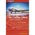 thumbnail image 1 of Pre-Owned The Golden Years of Flying: As We Remember: Frontier Airlines 1946-1986 (Paperback) 1560277084 9781560277088, 1 of 1