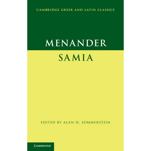 Cambridge Greek and Latin Classics Menander: Samia (The Woman from Samos), (Paperback)