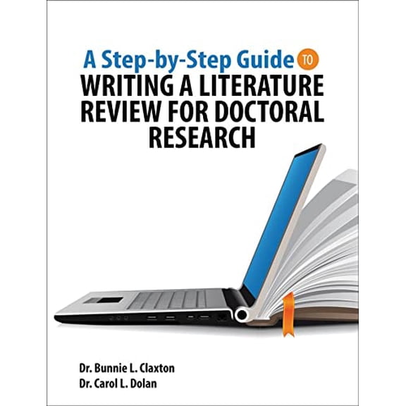 Pre-Owned A Step-by-Step Guide to Writing a Literature Review for Doctoral Research Paperback