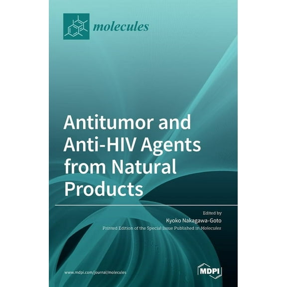 Antitumor and Anti-HIV Agents from Natural Products, (Hardcover)