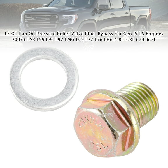 Oil Pan Oil Pressure Relief Valve Plug Bypass For Gen IV LS Engines 2007  LS3
