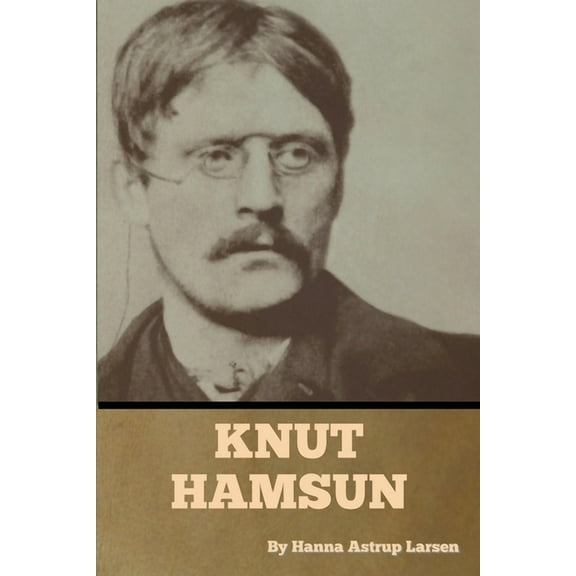 Knut Hamsun, (Paperback)