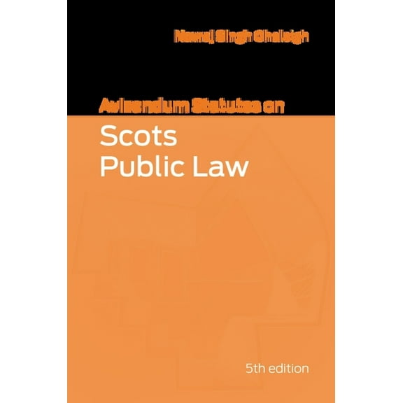 Avizandum Statutes Avizandum Statutes on Scots Public Law, (Paperback)