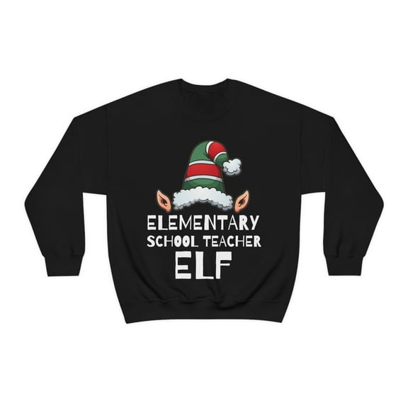 Elementary School Teacher Elf Unisex Sweatshirt, S-2XL Christmas Elves