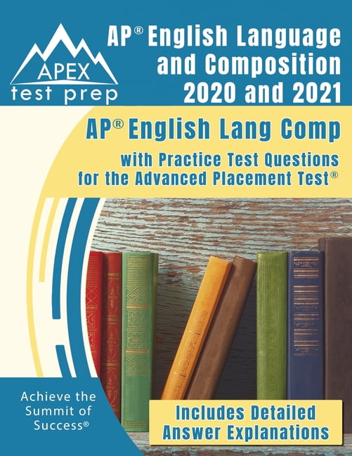 AP English Language And Composition 2020 And 2021 AP English Lang ap-english-language-and-composition-2020-and-2021-ap-english-lang