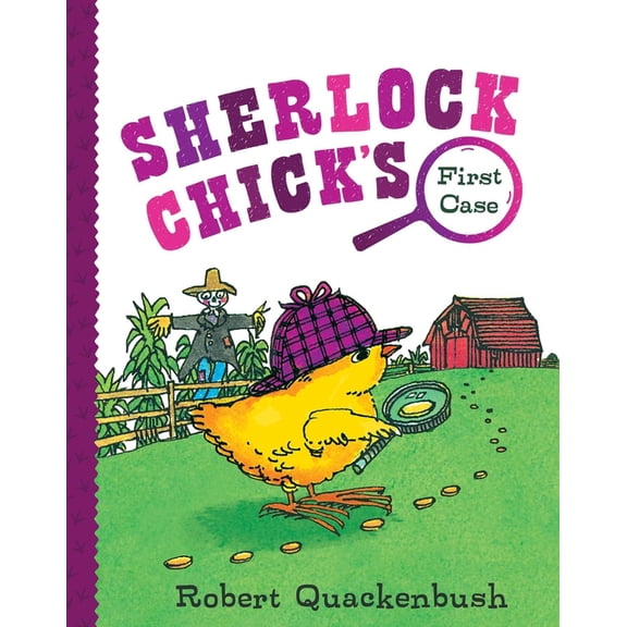 Sherlock Chick: Sherlock Chick's First Case (Paperback)