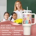 thumbnail image 5 of Teacher Gifts for Women, Teachers Day Week Appreciation Gift, 40 OZ Tumbler Best Teachers Gifts from Student, In My Teacher Era Insulated Cup Unique Graduation Thank You Retirement Birthday Gift, 5 of 6