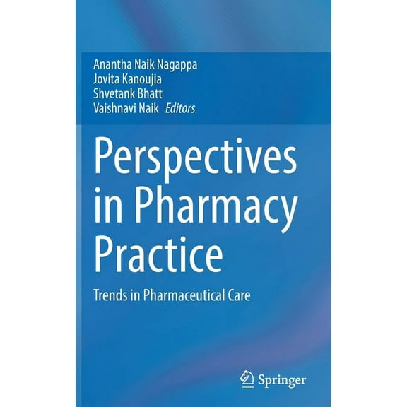 Perspectives in Pharmacy Practice: Trends in Pharmaceutical Care, (Hardcover)