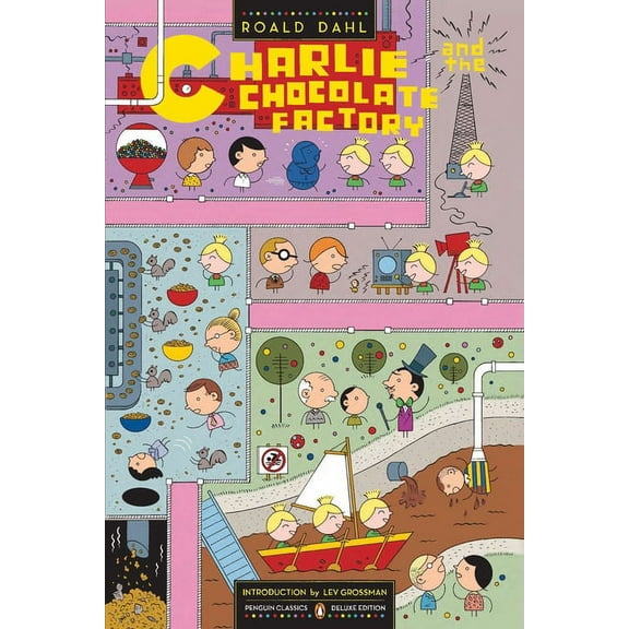 Penguin Classics Deluxe Edition Charlie and the Chocolate Factory: (Penguin Classics Deluxe Edition), (Paperback)