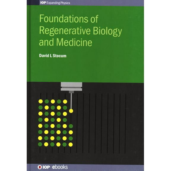 Iph001 Foundations of Regenerative Biology and Medicine, (Hardcover)