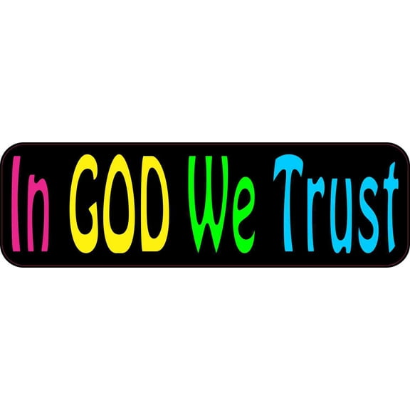 10in x 3in Colorful In God We Trust Bumper Sticker