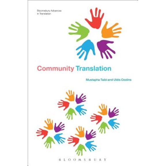 Pre-Owned Bloomsbury Advances in Translation Community Translation, (Paperback)