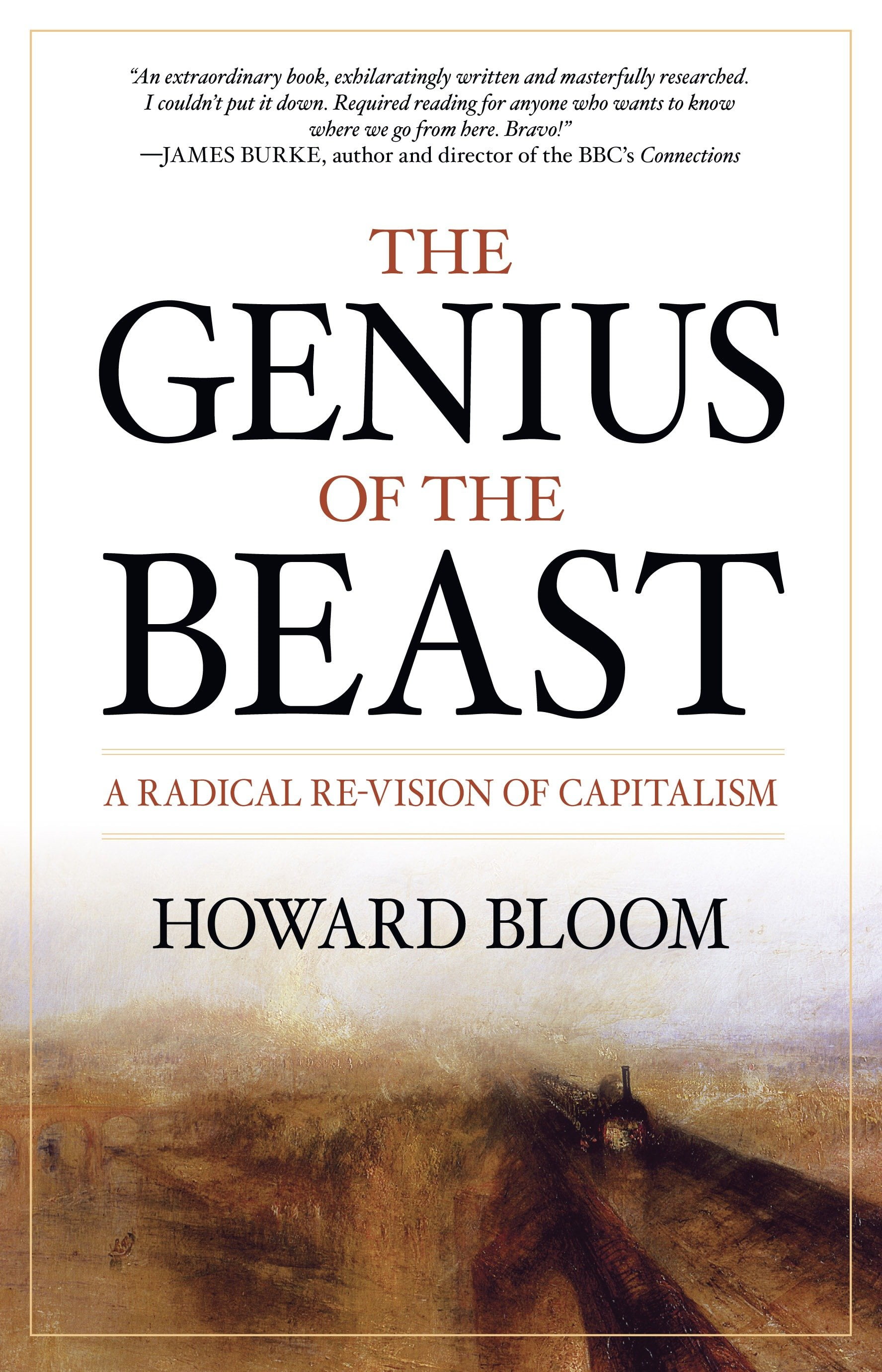 The Genius Of The Beast A Radical Re Vision Of