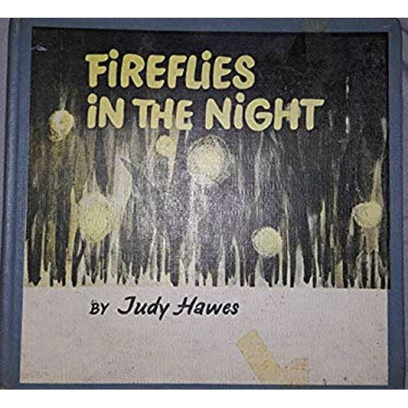 Pre-Owned Fireflies in the Night (Library Binding) 9780690300666