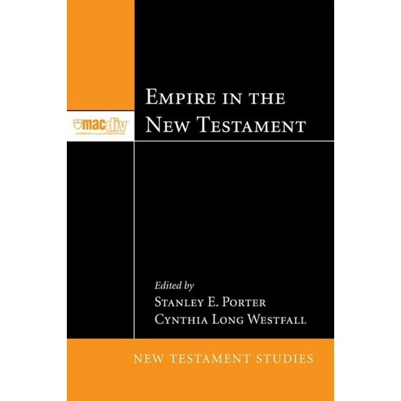 McMaster New Testament Studies: Empire in the New Testament (Hardcover)