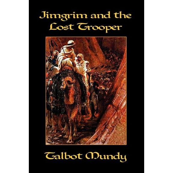 Jimgrim and the Lost Trooper, (Paperback)