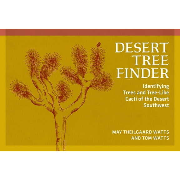 Nature Study Guides Desert Tree Finder: Identifying Trees and Tree-Like Cacti of the Desert Southwest, (Paperback)