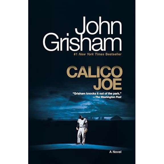 Pre-Owned Calico Joe: A Novel, 9780345536648, 0345536649, Paperback, Reprint edition