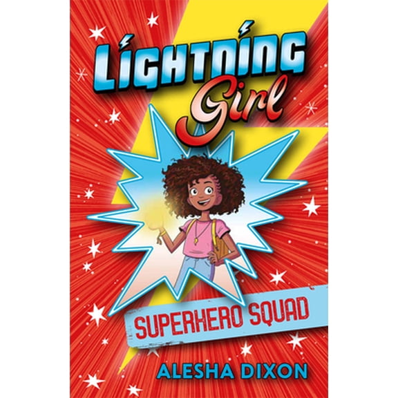 Pre-Owned Lightning Girl: Superhero Squad (Paperback) 1684640792 9781684640799