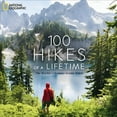 thumbnail image 2 of 100 Hikes of a Lifetime: The World's Ultimate Scenic Trails (Hardcover) by Kate Siber, 2 of 2