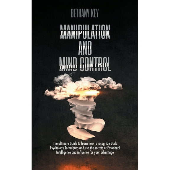 Manipulation and Mind Control, (Hardcover)