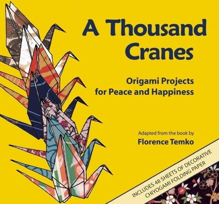 Pre-Owned A Thousand Cranes: Origami Projects for Peace and Happiness (Paperback) 0893469998 9780893469993