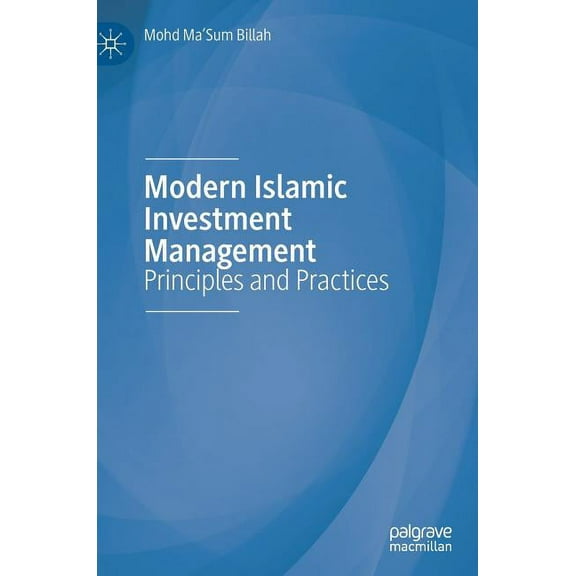 Modern Islamic Investment Management: Principles and Practices, (Hardcover)