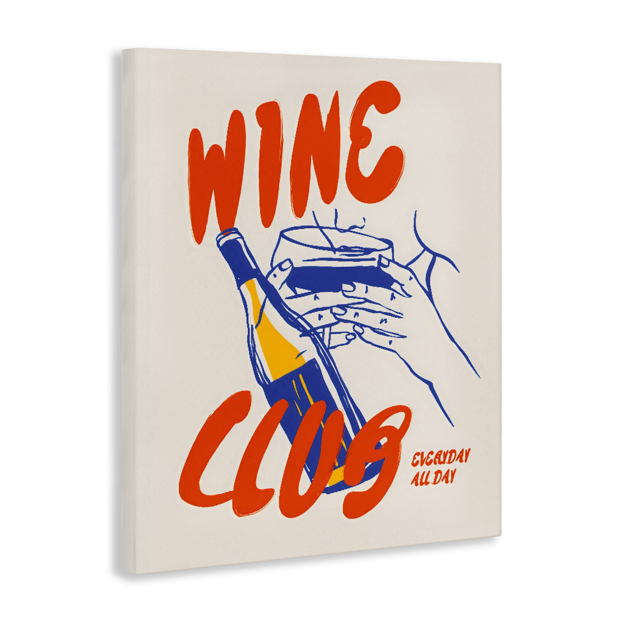 Stupell Industries Wine Club Every Day Canvas Wall Art, design by The Prints Vibe